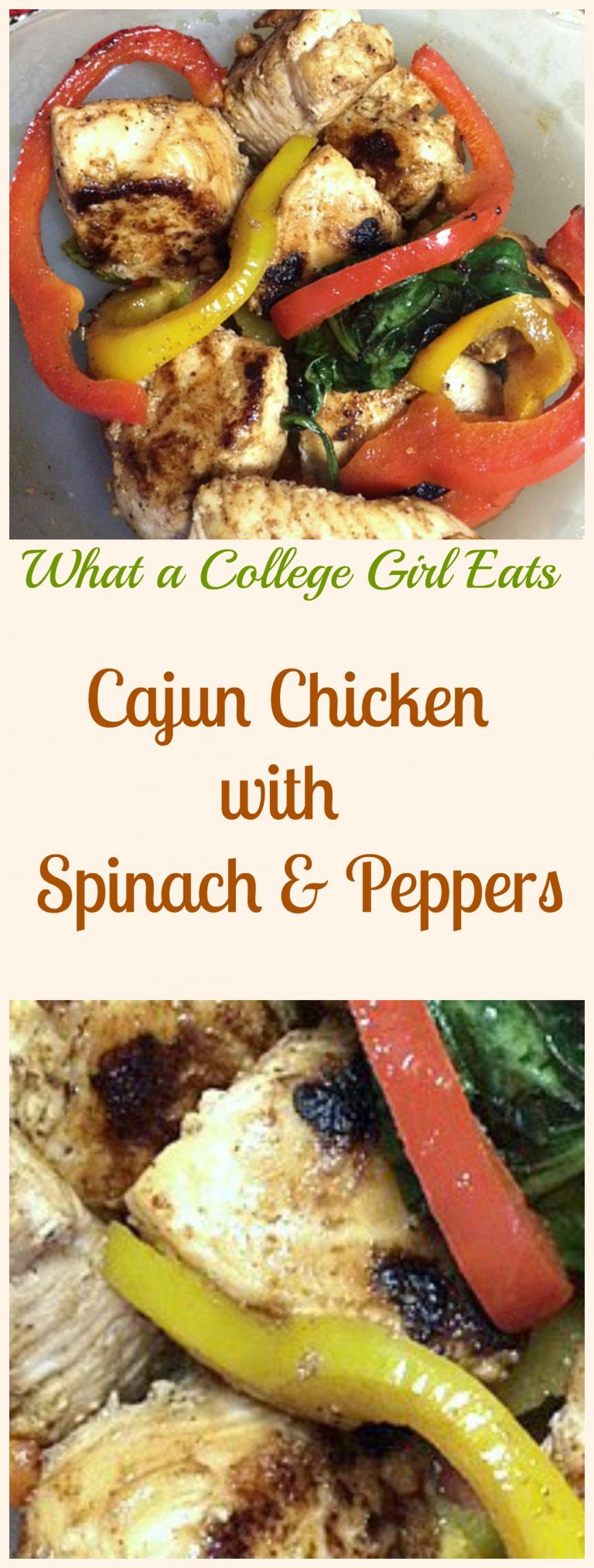 Cajun Chicken with Spinach and Peppers – What a College Girl Eats