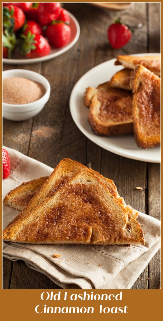 Original Toast Old Fashioned Cinnamon Toast - Pam's Daily Dish