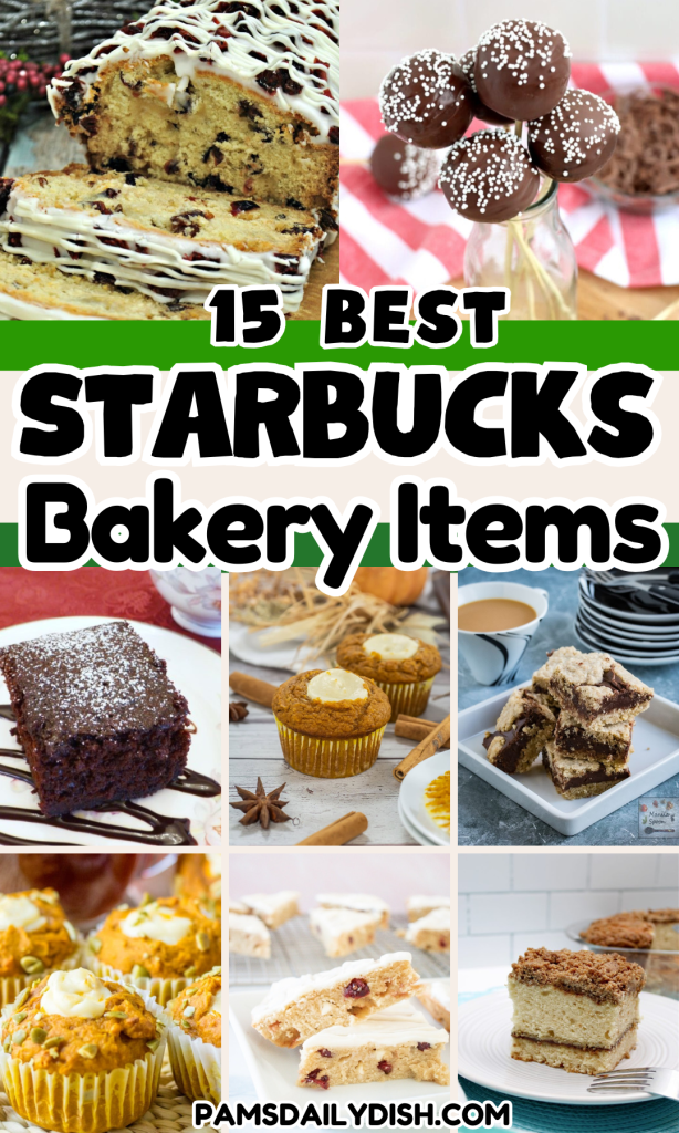Best Starbucks Bakery Items