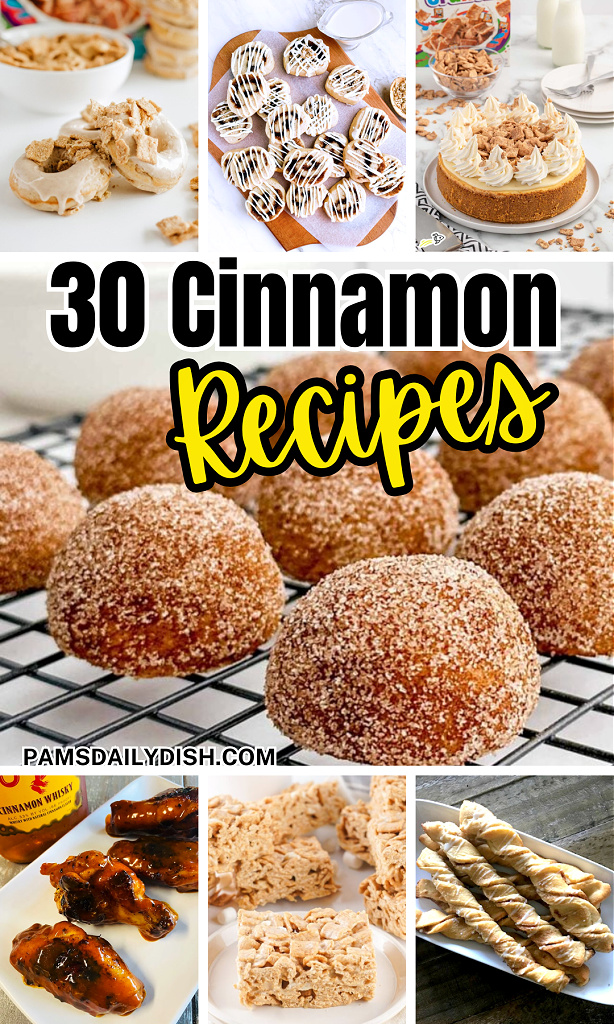 30 Amazing Recipes For Cinnamon Lovers