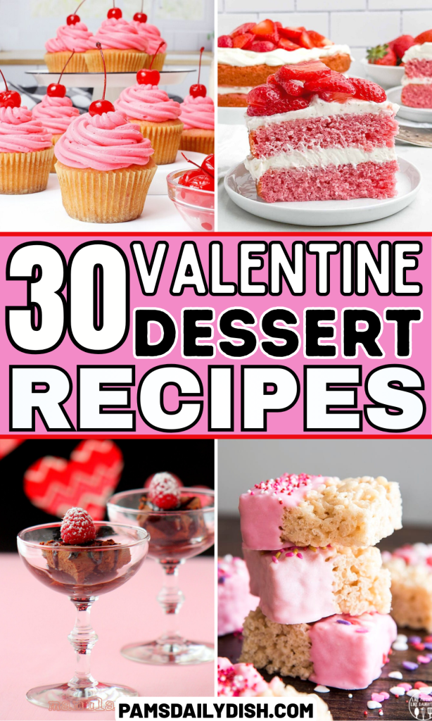 Roundup Image for Valentine Dessert Recipes