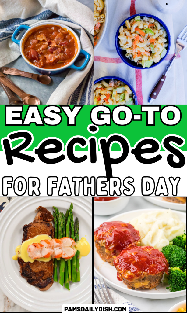 Roundup Image for Easy Go-To Recipes for Fathers Day